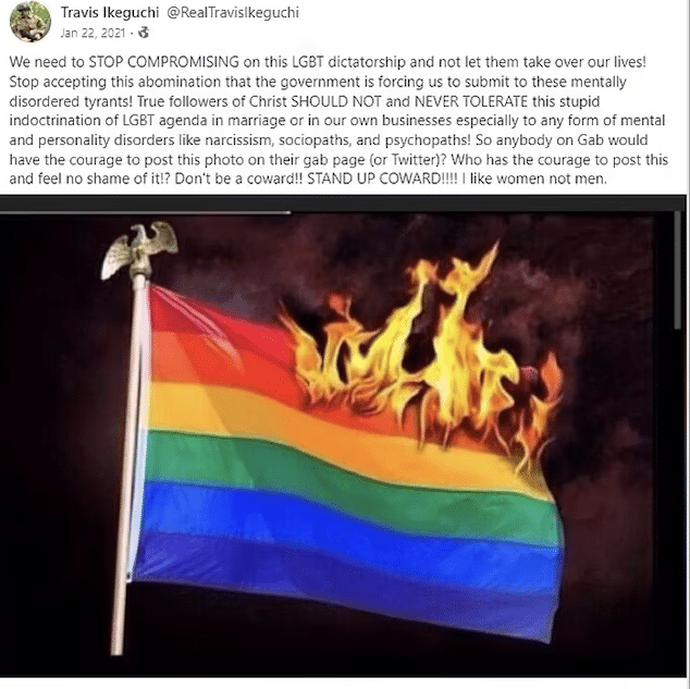 Travis Ikeguchi Twitter and Gab accounts anti LGBTQ